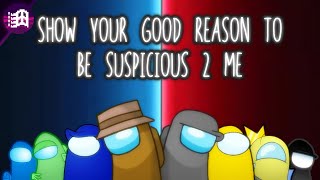 Cover art for Show Your Good Reason  To Be Suspicious 2 Me