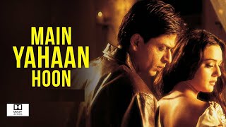 Download lagu Main Yahaan Hoon  (Dolby Atmos) Veer-Zaara  Shah Rukh Khan, Preity Zinta  Madan Mohan, Udit Narayan mp3