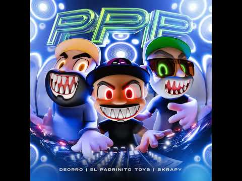 P P P - El Padrino Toys (Audio Oficial)
