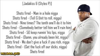 Styles P - Shots Fired ft. Jadakiss (Lyrics)