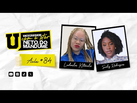 Universidade com Stor - 5º Semestre - Aula 84 com Ludmila Kiteculo e Suely Rodrigues