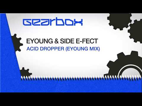 Eyoung & Side E-Fect - Acid Dropper (Eyoung Mix)