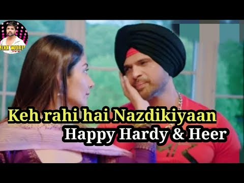 Keh Rahi Hai Nazdeekiyaan Full Song | Happy Hardy And Heer | Himesh R. Payel D. Ranu M.| 2020