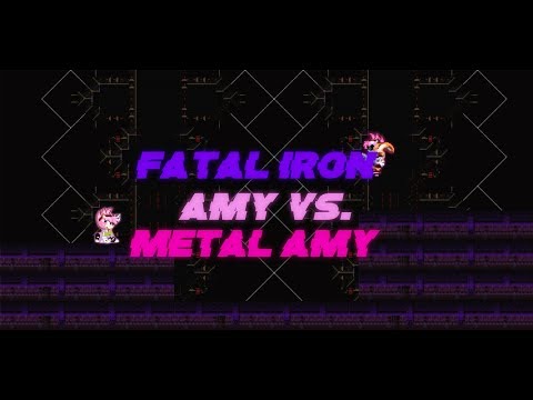 Fatal Iron - Amy vs. Metal Amy - Sally.exe: Eye of Three soundtrack [Extended]