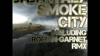 Baba (italy) - Smoke City [Roman Garnet Remix] ITOP012