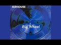 Icehouse - Big Wheel (Bill Laswell Mix) [feat. Buckethead & Bill Laswell]
