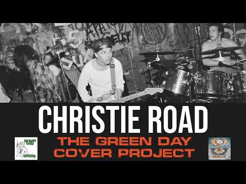 Christie Road - The Green Day Cover Project