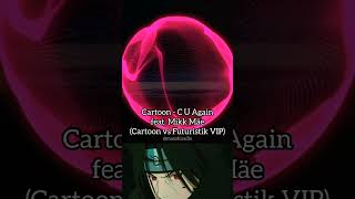 Download lagu Cartoon - C U Again feat. Mikk Mäe (Cartoon vs Futuristik VIP) [NCS Release] #shorts mp3