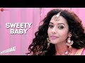 Sweety Baby | Kissebaaz | Rahul Bagga & Anupriya Goenka | Divya Kumar | Rohan Rohan