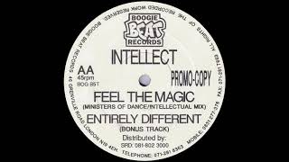 Intellect - Feel The Magic (Ministers Of Dance Mix Intellectual Mix)