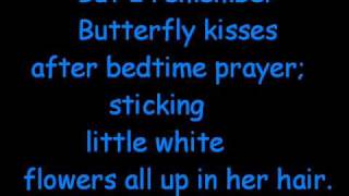 Butterfly Kisses by Bob Carlisle with lyrics