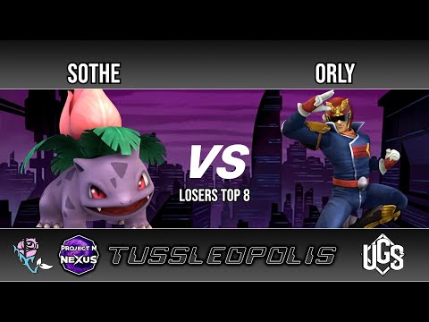 Tussleopolis - Losers Top 8 - Sothe(Ivysaur) Vs. ORLY(Captain Falcon)