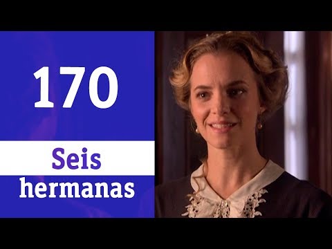 Seis hermanas #170 La fiesta de compromiso | RTVE Series