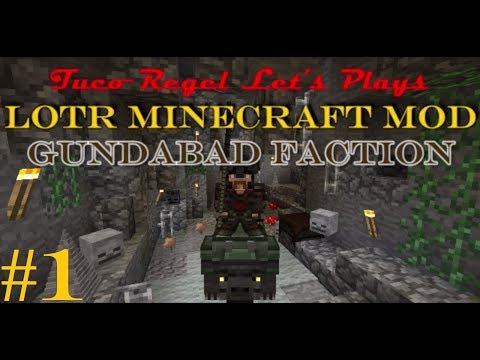 LOTR Minecraft Mod - Gundabad Let's Play Ep. 1 - The Rogue Regel!!
