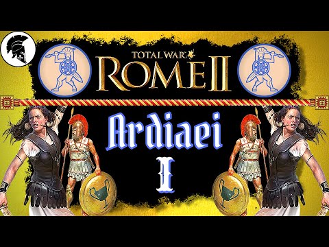 The Rise of Ardiaei! Total War: Rome II Ardiaei Campaign #1