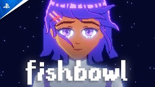 Fishbowl (Release Window Announcement Trailer)
