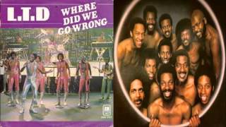 L T D  -  Where Did We Go Wrong