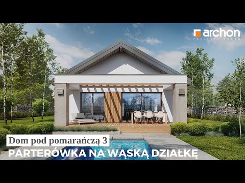 Dom pod pomarańczą 3 – Parterówka na wąską działkę I ARCHON+ Projekty Domów #projektdomu #dom