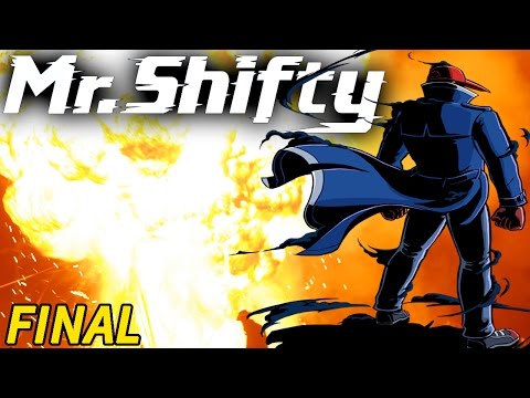 Mr. Shifty (Final) [WEAKEST BOSS EVER!]