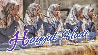 Download lagu HAYYUL HADI - Resepsi Pernikahan Miftahul Kirom & Widya Ayuningtyas - Sumbersuko-Gempol-Pasuruan mp3
