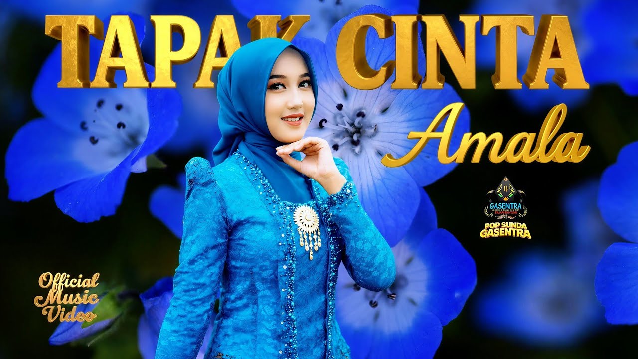 AMALA - TAPAK CINTA | OFFICIAL MUSIC VIDEO | POP SUNDA GASENTRA