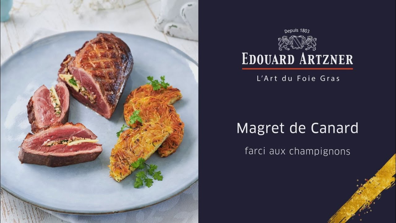 Recette magret canard fourré champignons/comté Pâques