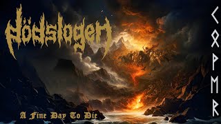 The Deathlodge - A Fine Day To Die (Bathory Cover)