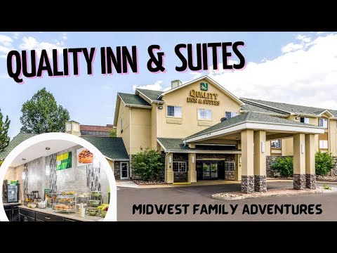 FULL HOTEL TOUR 2022 l Quality Inn & Suites l BREAKFAST l Westminster - Broomfield Colorado
