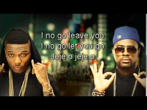 DJ Xclusive - Jeje ft Wizkid