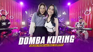 Download lagu ARLIDA PUTRI FEAT. DIKE SABRINA - DOMBA KURING ( Live ) mp3