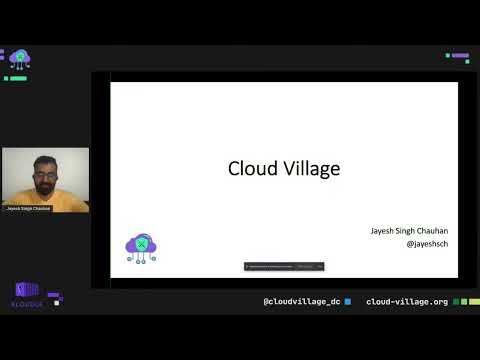 DEF CON 29 Cloud Village -  Jayesh Singh Chauhan - Opening Note