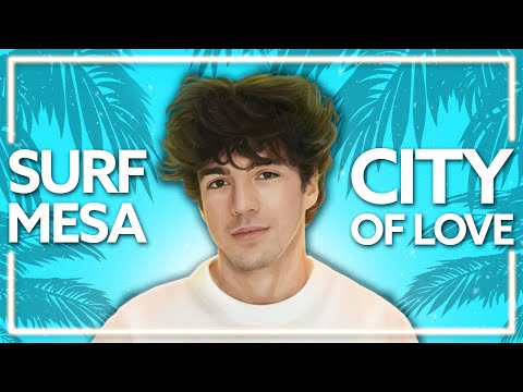 Surf Mesa, Selah Sol - City Of Love [Lyric Video]