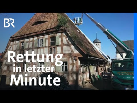 Schwedenhaus Poxdorf: Rettung in letzter Minute | Zwischen Spessart und Karwendel | BR