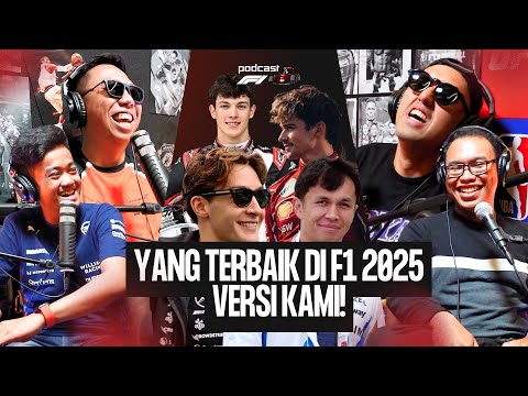 Yang Terbaik di F1 Sepanjang Tahun 2025 Versi Kami! #podcastf1 