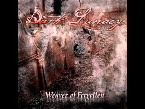 Dark Lunacy - Arkhangel'sk [Weaver of Forgotten 2010]