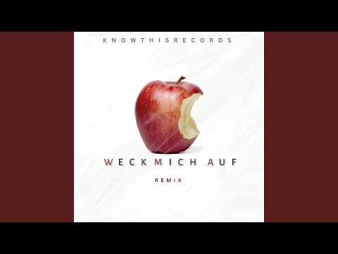 Weck mich auf (Remix)