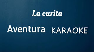 “La curita” (Aventura karaoke)
