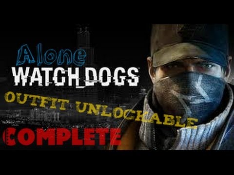 Watch Dogs - Alone Complete! ( Alone Outfit Unlockable )