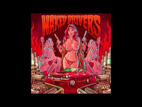 Naked Drivers - Hot Like a Fever! [2016] - FULL EP