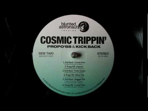 Propo'88 - Minor Trip - Cosmic Trippin' (2012)