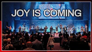 Joy Is Coming | POA Worship | Pentecostals of Alexandria