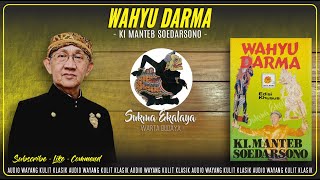 Download lagu Audio Wayang Kulit Klasik || Wahyu Darma - Ki Manteb Soedarsono || Sukma Ekalaya HQ mp3