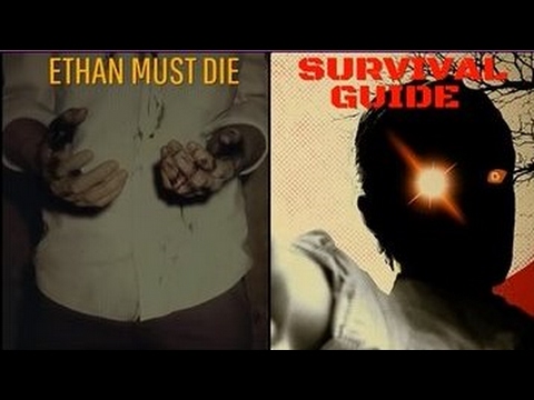 Resident Evil 7 Ethan Must Die Survival Guide (Ethan Never DIes)