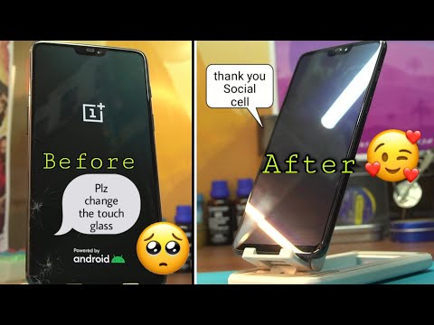 ONEPLUS 6 TOUCH GLASS REPLACE || NO NEED FOR DISPLAY REPLACEMENT || SOCIAL CELL ||