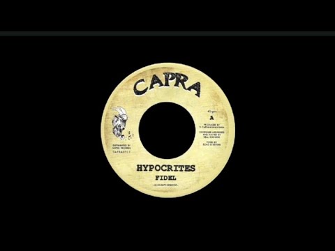 Fidel & Real Rockers - Hypocrites - Block party