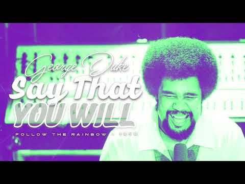 George Duke - Say That You Will [Subtitulado Inglés/Español]