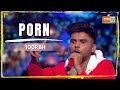 Porn | 100RBH | MTV Hustle 03 REPRESENT