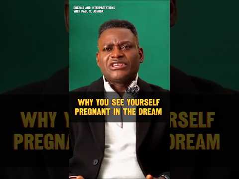 WHY YOU SEE YOURSELF PREGNANT IN THE DREAM #spiritual #interpretationofdreams #dream