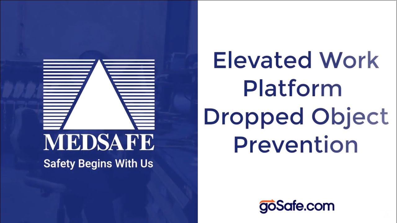 Dropped Object Prevention - Medsafe Hazard Recognition School