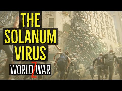 The Solanum Virus | WORLD WAR Z | Explored